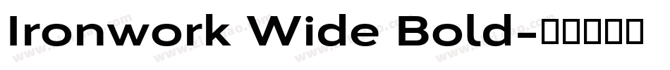 Ironwork Wide Bold字体转换
